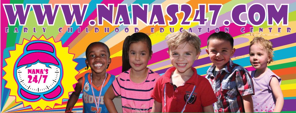 The Nana&rsquo;s 24/7 banner: Early Childhood Education Center, a line of smiling
           kids on a rainbow background.